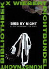 Bieb by night. Kunstnacht dichtbundel 2023