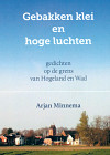 Gebakken klei en hoge luchten - gedichten op de grens van Hogeland en Wad
